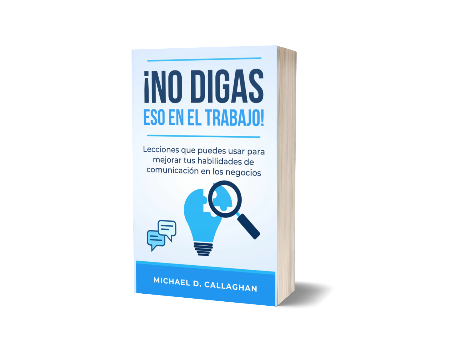 No Digas Eso en el Trabajo