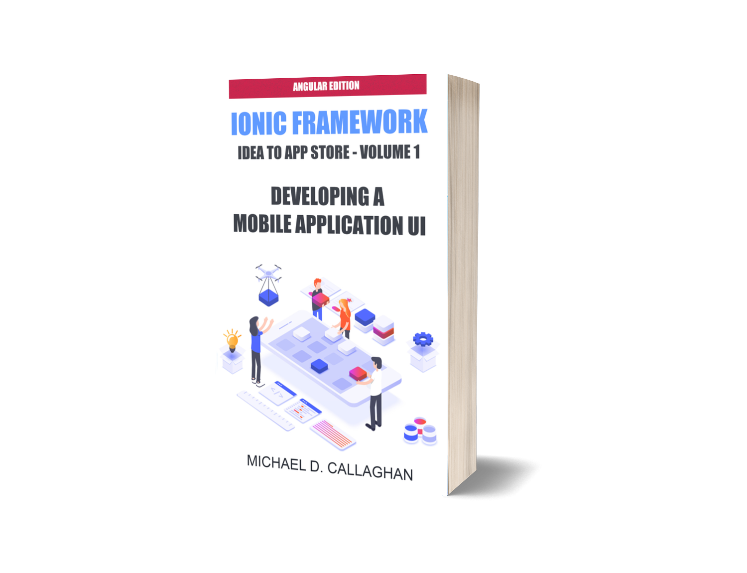 Developing a Mobile Application UI with Ionic and Angular